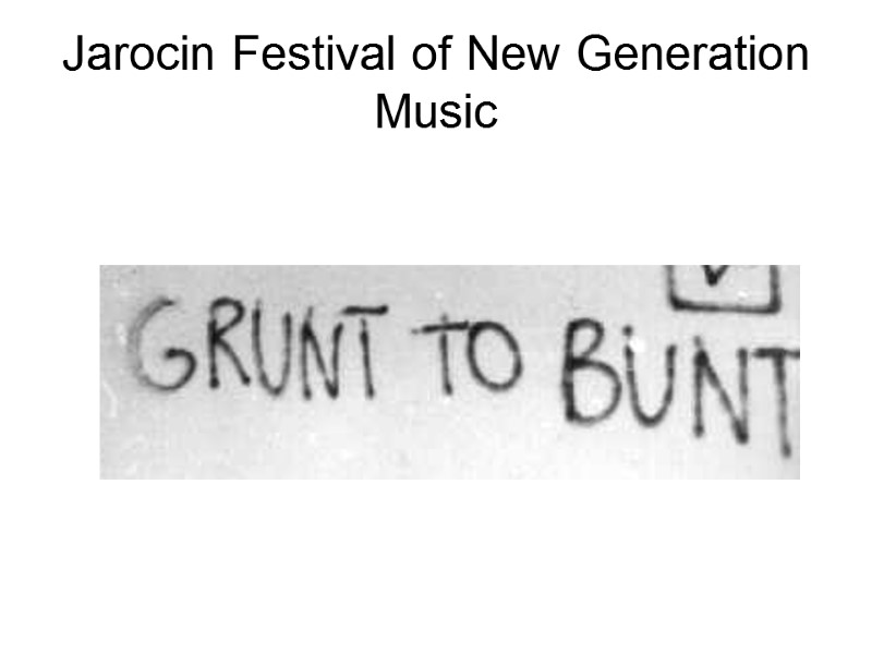 Jarocin Festival of New Generation Music